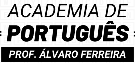 Academia de Português Vale a Pena em 2026? Análise Completa do Curso do Prof. Álvaro Ferreira